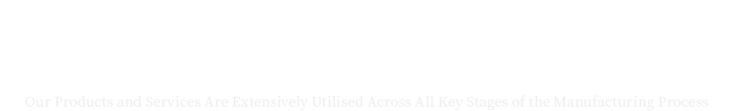 云顶国际·[中国]唯一官方网站的产品与服务广泛应用于制造业的各个关键环节